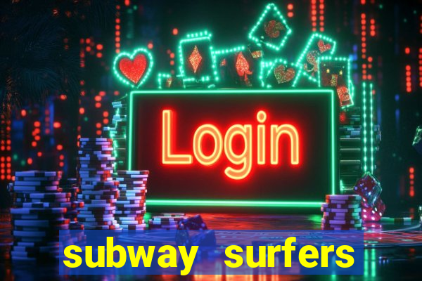 subway surfers jogar zurich